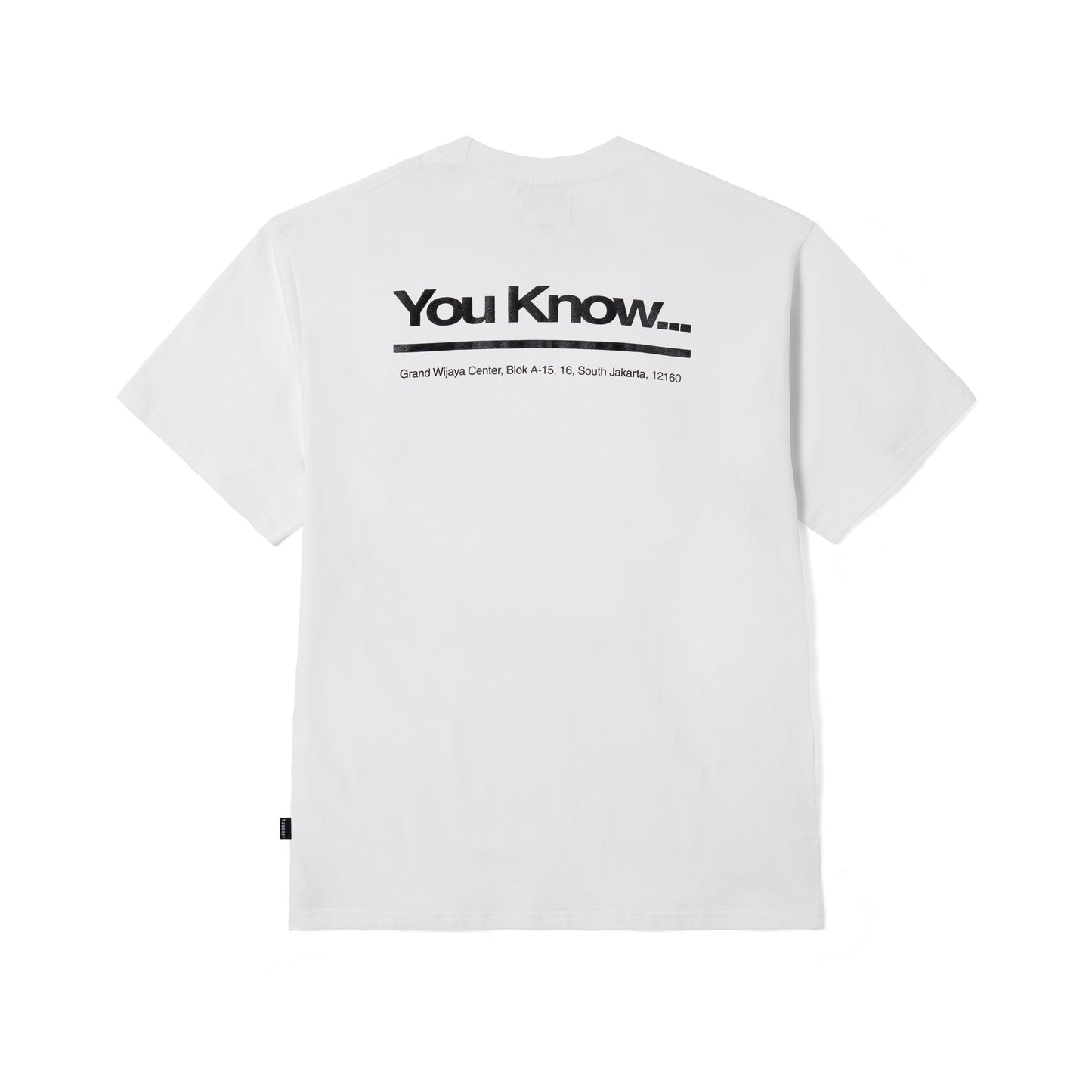 YOU KNOW… Address Tee in White