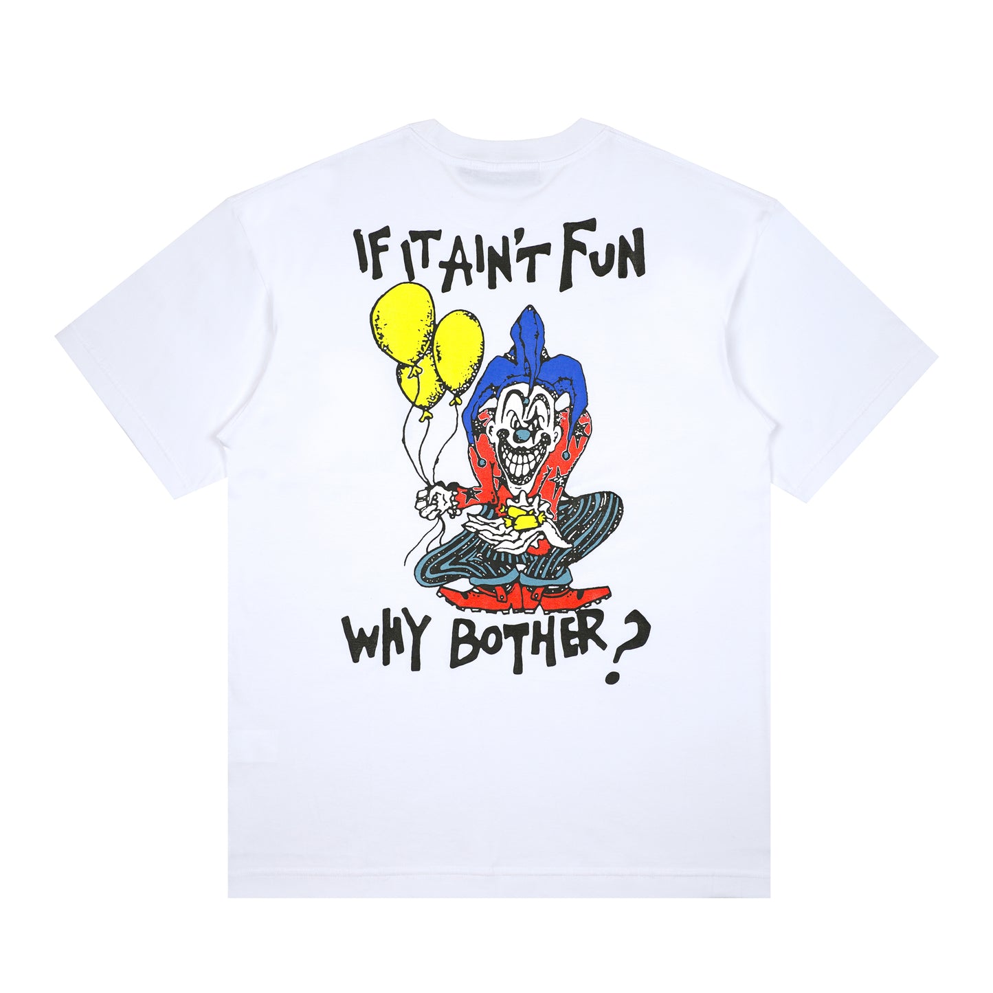 WHY BOTHER TEE WHITE